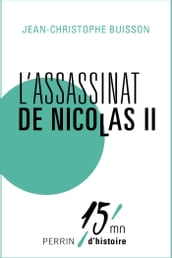 L assassinat de Nicolas II