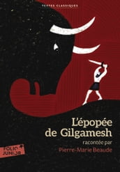 L épopée de Gilgamesh