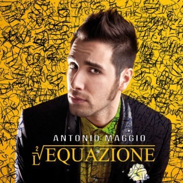 L'equazione - Antonio Maggio