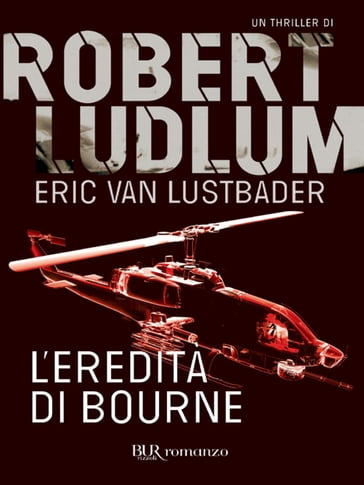 L'eredità di Bourne - Robert Ludlum