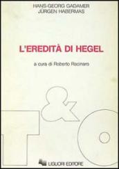 L eredità di Hegel