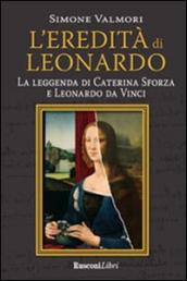 L eredità di Leonardo