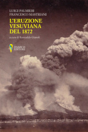L eruzione vesuviana del 1872