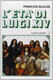 L età di Luigi XIV