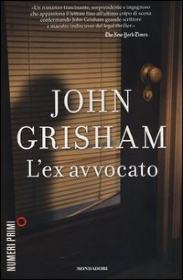 L'ex avvocato - John Grisham
