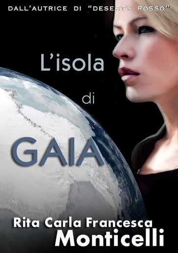 L'isola di Gaia - Rita Carla Francesca Monticelli