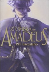 L ombra di Amadeus