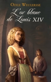 L or blanc de Louis XIV