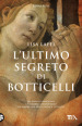 L ultimo segreto di Botticelli