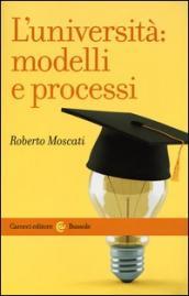 L università: modelli e processi