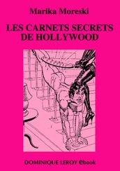 LES CARNETS SECRETS DE HOLLYWOOD (eBook)