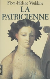 La Patricienne