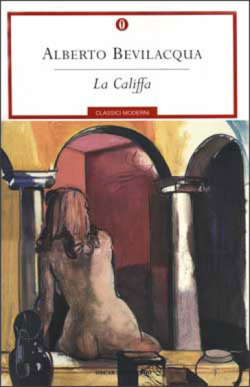 La califfa - Alberto Bevilacqua