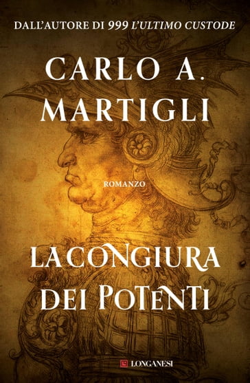 La congiura dei potenti - Carlo A. Martigli