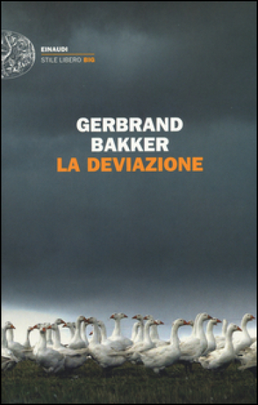 La deviazione - Gerbrand Bakker