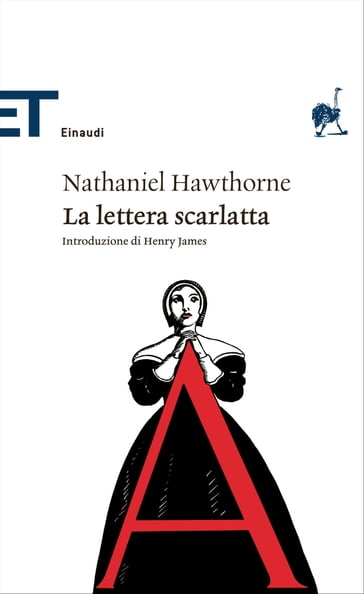 La lettera scarlatta - Hawthorne Nathaniel