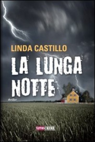 La lunga notte - Linda Castillo