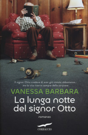 La lunga notte del signor Otto - Vanessa Barbara