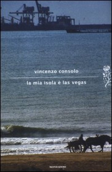 La mia isola è Las Vegas - Vincenzo Consolo