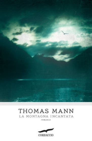 La montagna incantata - Thomas Mann