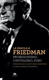 La parola a Friedman