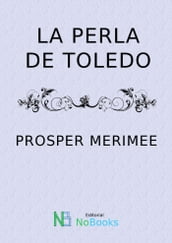 La perla de Toledo