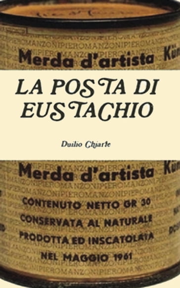 La posta di Eustachio - Duilio Chiarle