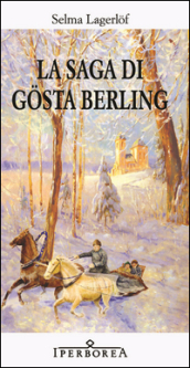 La saga di Gosta Berling