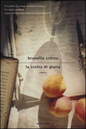 La scelta di Giulia - Brunella Schisa