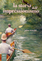 La storia dell impressionismo