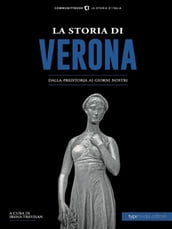 La storia di Verona