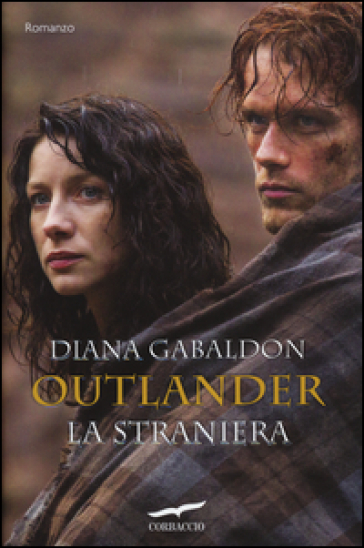 La straniera. Outlander - Diana Gabaldon