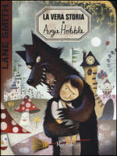 La vera storia di Augie Hobble
