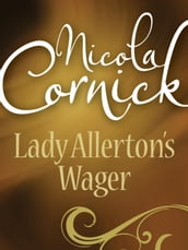 Lady Allerton s Wager (Mills & Boon Historical)