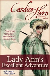 Lady Ann s Excellent Adventure