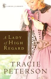 Lady of High Regard, A