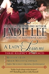 A Lady s Lessons (A Trilogy of Regency Romance)