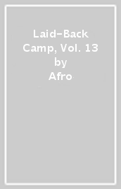 Laid-Back Camp, Vol. 13