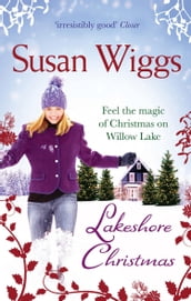 Lakeshore Christmas (The Lakeshore Chronicles, Book 6)