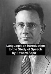 Language: an Introduction to the Study of Speech