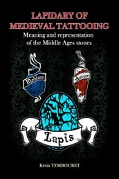 Lapidary of medieval tattooing