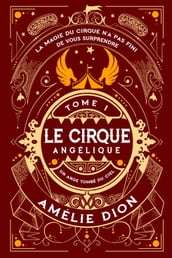Le Cirque Angélique 1