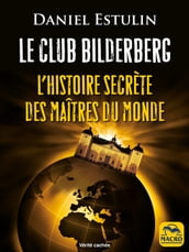 Le Club Bilderberg