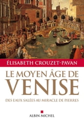 Le Moyen-Âge de Venise