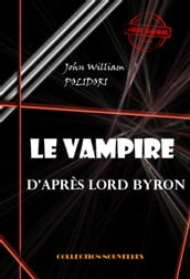 Le Vampire, d après Lord Byron