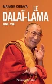 Le dalaï-lama - Une vie