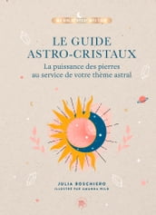 Le guide astro-cristaux