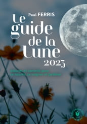Le guide de la lune 2023