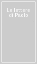 Le lettere di Paolo