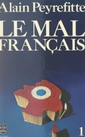 Le mal français (1)